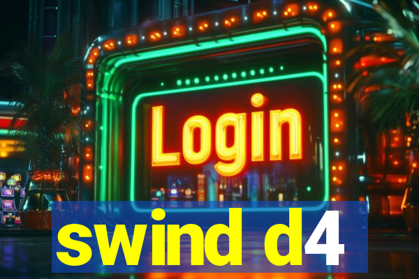 swind d4